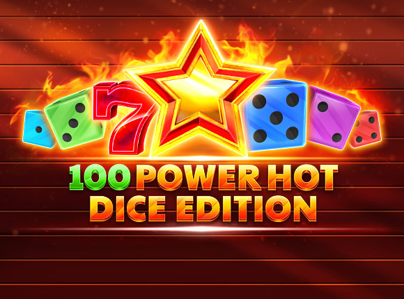 100 Power Hot Dice Edition
